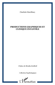 Productions graphiques et clinique infantile