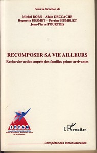 Recomposer sa vie ailleurs