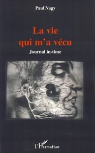La vie qui m'a vécu