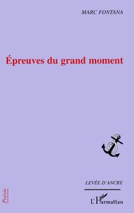 EPREUVES DU GRAND MOMENT