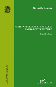 Poètes créoles du XVIII° siècle :