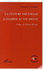 La culture théâtrale à Etampes au XIXe siècle