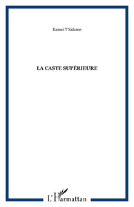 La caste supérieure