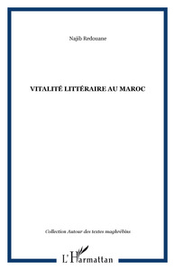 Vitalité littéraire au Maroc