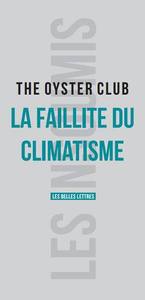 LA FAILLITE DU CLIMATISME