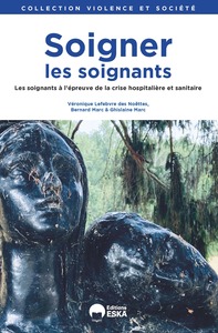 SOIGNER LES SOIGNANTS