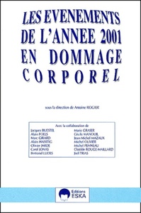 EVENEMENTS AN. 2001 EN DOMMAGE CORPOREL