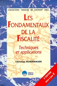 LES FONDAMENTAUX DE LA FISCALITE.EDITION 2001