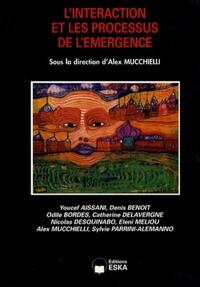 L'INTERACTION ET LES PROCESSUS DE L'EMERGENCE