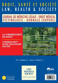 DROIT SANTE ET SOCIETE 2-2024 - VOL11 - LA CYBERSECURITE EN SANTE