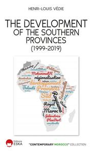 THE DEVELOPMENT OF THE SOUTHERN PROVINCES (1999-2019)