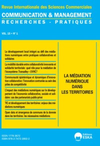 LA MEDIATION NUMERIQUE DANS LES TERRITOIRES-CM VOL 15 N 1-2018 - REVUE COMMUNICATION & MANAGEMENT VO