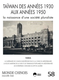 TAIWAN DES ANNEES 1930 AUX ANNEES 1950-MONDE CHINOIS 58