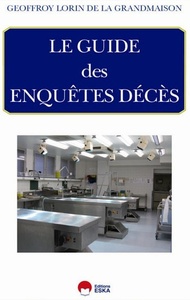 LE GUIDE DES ENQUETES DECES