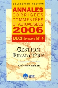 ANNALES 2006 DECF N 4 GESTION FINANCIERE