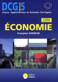 DCG 5 ECONOMIE COURS  3E EDITION REMANIEE