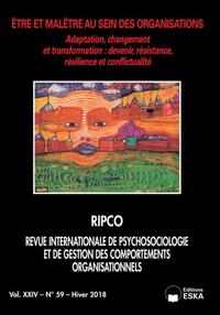 ETRE ET MALETRE AU SEIN DES ORGANISATIONS-RIP 59 HIVER 2019 - REVUE INTERNATIONALE DE PSYCHOSOCIOLOG