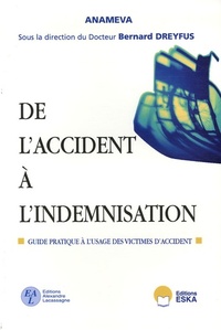 DE L'ACCIDENT A L'INDEMNISATION