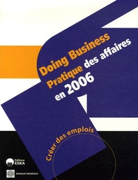 DOING BUSINESS-PRATIQUE DES AFFAIRES EN 2006