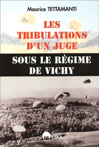 TRIBULATIONS D'UN JUGE S. REGIME  VICHY