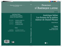 PROBLEMES D'AMERIQUE LATINE 101 (2-2016) - AMERIQUE LATINE-LES FORMES DE LA NATION AUTOUR DE DANIEL