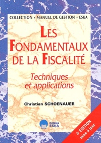 FONDAMENTAUX DE LA FISCALITE 4E ED (LES)