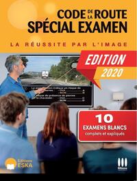 CODE DE LA ROUTE SPECIAL EXAMEN