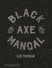 BLACK AXE MANGAL