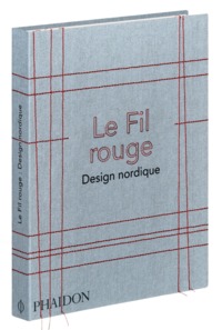 Le fil rouge. Design nordique