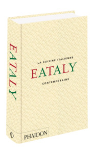 Eataly : la cuisine italienne contemporaine
