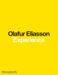 OLAFUR ELIASSON EXPERIENCE