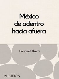 MEXICO DESDE ADENTRO HACIA AFUERA - ILLUSTRATIONS, COULEUR