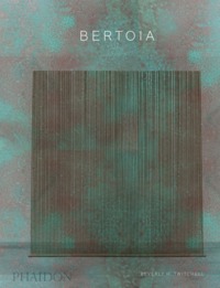 BERTOIA - THE METALWORKER