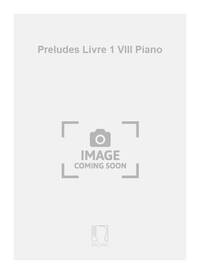 PRELUDES LIVRE 1 VIII PIANO  PIANO