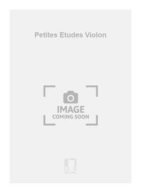 PETITES ETUDES VIOLON  VIOLON