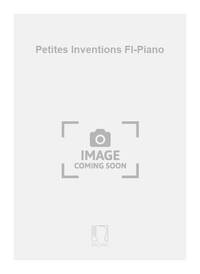 PETITES INVENTIONS FL-PIANO FLUTE TRAVERSIERE