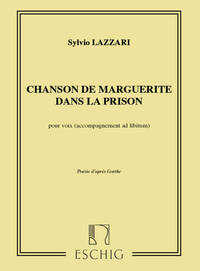 CHANSON DE MARGUERITE DANS LA PRISON, POUR VOIX CHANT