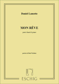 MON REVE (BARYTON-PIANO) CHANT