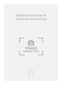 AFFETUOSO(HERMAN N 1OEUVRES ANCIENNES) VIOLON