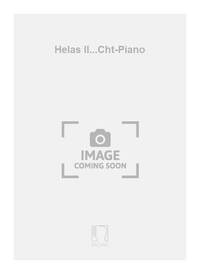HELAS IL...CHT-PIANO CHANT