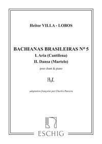 BACHIANAS BRASILEIRAS N. 5 (ARIA E DANSA) CHANT