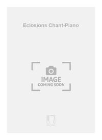 ECLOSIONS CHANT-PIANO CHANT