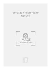 SONATES VIOLON-PIANO RECUEIL VIOLON