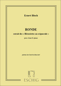 HISTORIETTES AU CREPUSCULE - RONDE CHT-PIANO CHANT