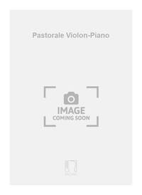 PASTORALE VIOLON-PIANO VIOLON