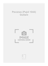 PAVANAS (PUJOL 1044) GUITARE