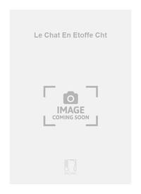 LE CHAT EN ETOFFE CHT CHANT