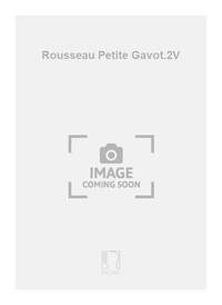 ROUSSEAU PETITE GAVOT.2V  VIOLONS