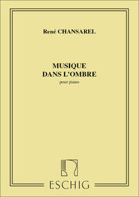 MUSIQUE DANS L'OMBRE POUR PIANO PIANO