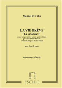 VIE BREVE CHANT-PIANO FR-ESPAGNOL CHANT